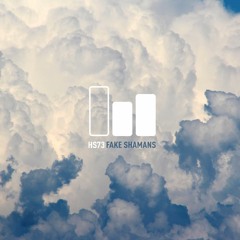 HS 73: Fake Shamans