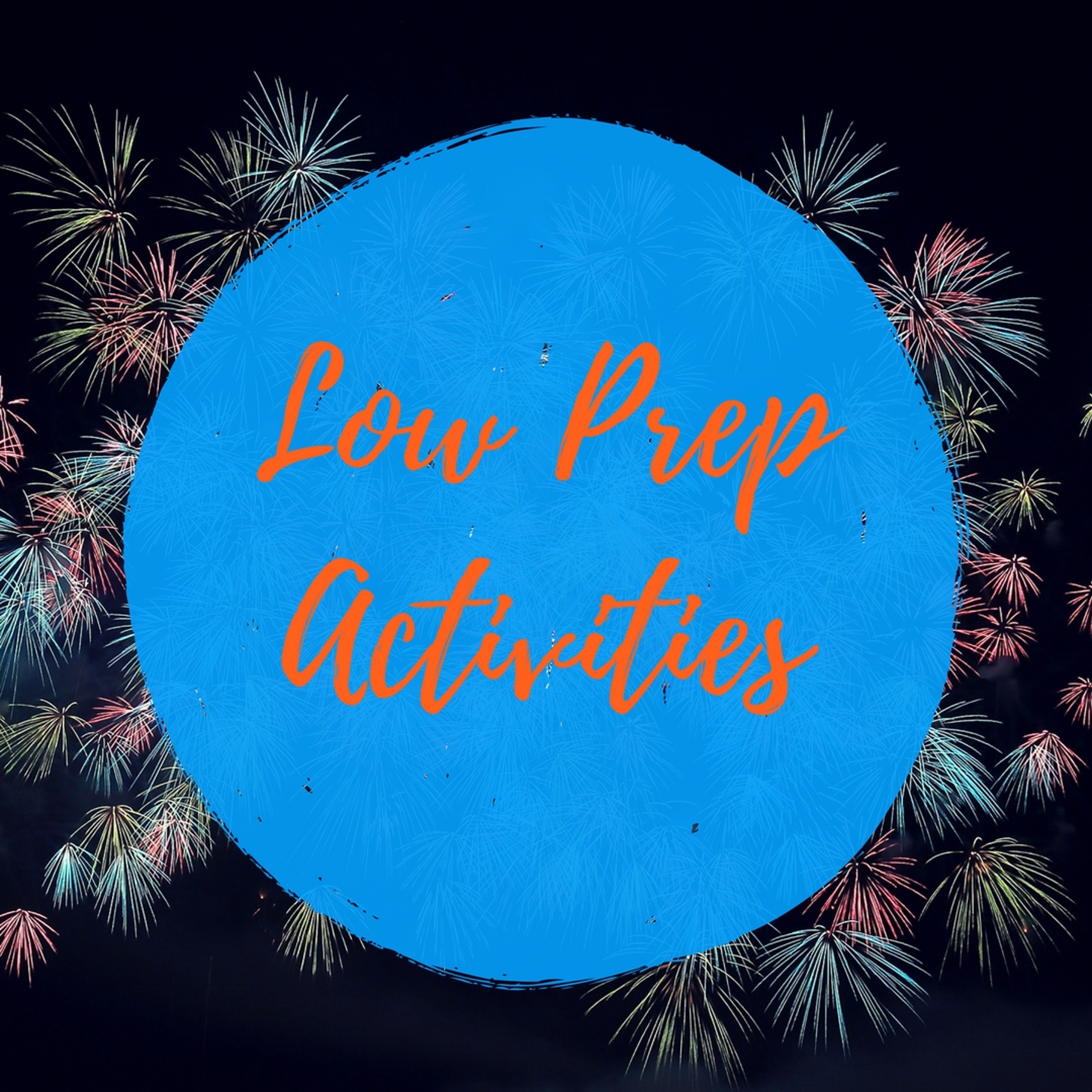 Low Prep Activities: New Tricks to Put Up Your Sleeves