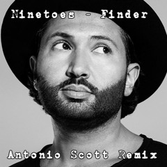 Ninetoes - Finder (Antonio's Remix)