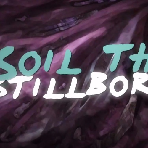 Infant Annihilator - Soil The Stillborn Instru
