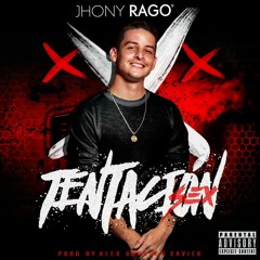 Jhony Rago - Tentación (Prod By Alex García)