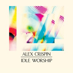 Alex Crispin - Green Ember (Cassette and Digital Out 4/28/17)
