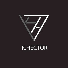 K.Hector Mixtape #2