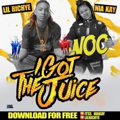 Lil Richye "I Got The Juice" Ft Niakay