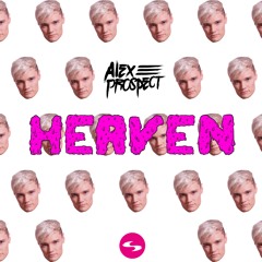 Alex Prospect - Heaven 2017