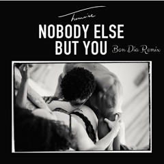 Trey Songz - Nobody Else But You (Bon Dia Remix)