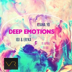 Iliana Yo - Deep Emotions 048 April 2017