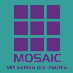 Mosaic Mix Series 019_ Agonis