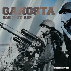 DON Ø - GANGSTA ft ASP