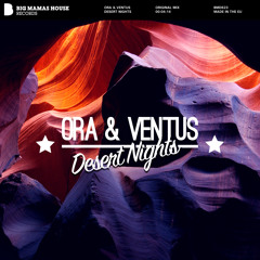 Ora & Ventus - Desert Nights