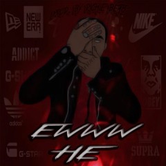 DRAZTIK-EWWW HE (PROD. BY RICHIE BEATS)