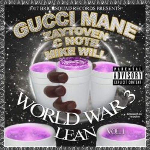 Stream RBC Records | Listen to Gucci Mane - World War 3 (Lean) playlist  online for free on SoundCloud
