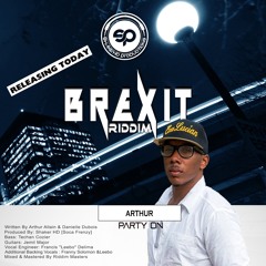 Party On - Arthur (Brexit Riddim)