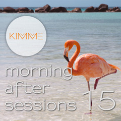 Kimme - Morning After Sessions 15