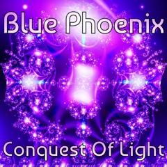 06 - Blue Phoenix - Conquest Of Light