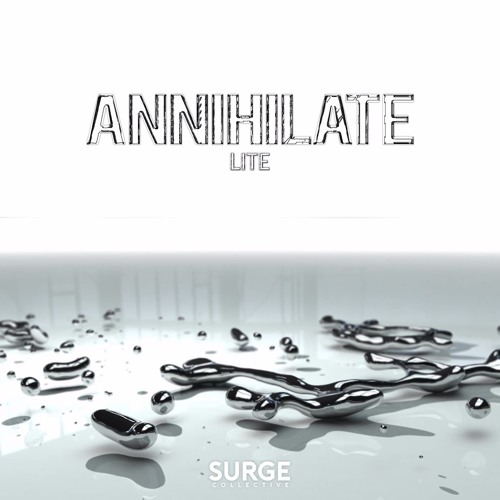 Lite - Annihilate [FREE]
