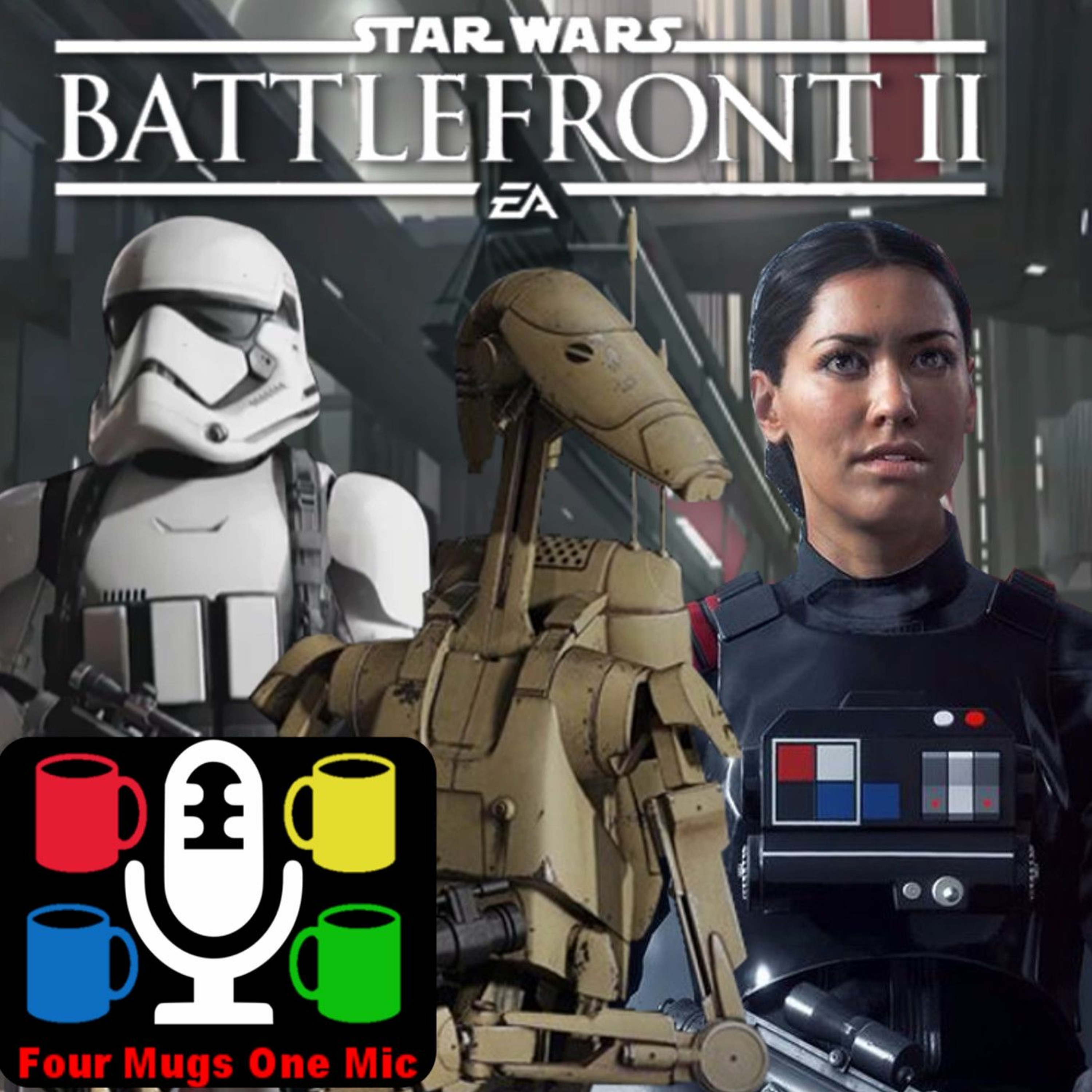 Star Wars: Battlefront 2 - EVERYTHING YOU NEED TO KNOW!!! - Four Mugs One Mic episode artwork