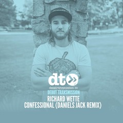 Richard Wette - Confessional (Daniels Jack Remix)