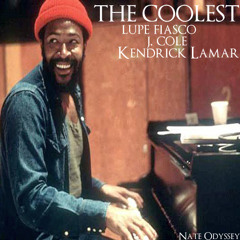 The Coolest ft. Lupe Fiasco, Kendrick Lamar, J. Cole