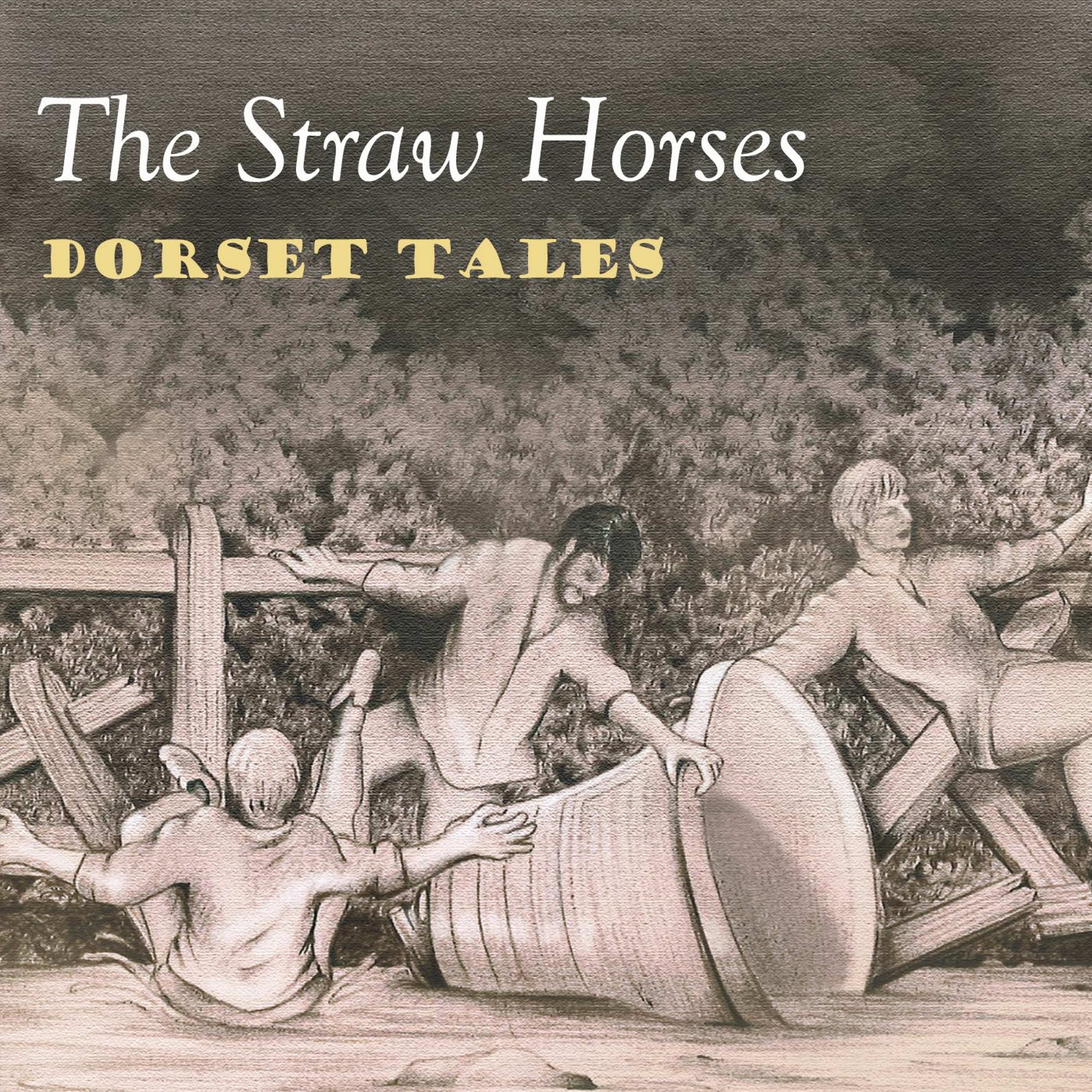 The Straw Horses - 'Dorset Tales' (medley) episode artwork