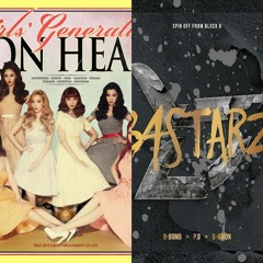 [DubStep Mashup] Girls' Generation VS. Block B Bastarz - You Think & Zero For Conduct [Areia Remix]
