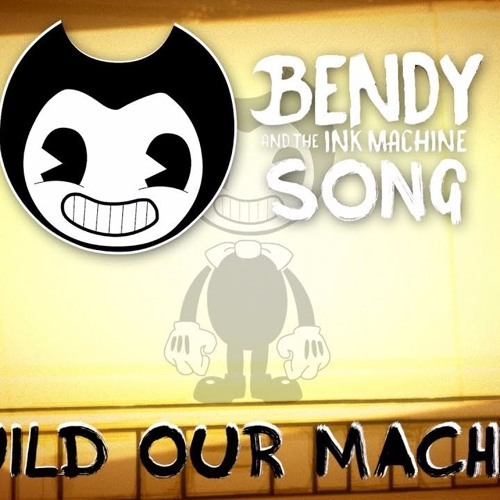 Stream Foxy1000 Listen to Bendy and the ink machine songs playlist online for free on SoundCloud