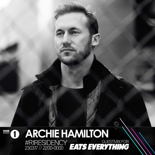 Radio 1 Guest Mix for Eats Everything 23.03.17