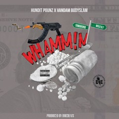 Ft. Vandambodyslam Whammin'