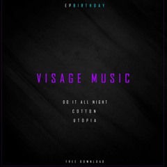 Visage Music - Do It All Night [FREE DOWNLOAD]