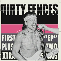 Dirty Fences - Sell The Truth