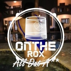 Alll Dat A** (Original MIx)[BUY=FREE DL]