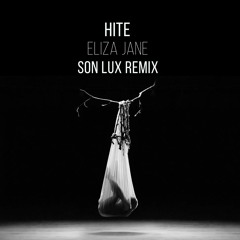 Hite - "Eliza Jane (Son Lux Remix)"