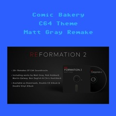 Matt Gray - Comic Bakery C64 Theme Remake Preview