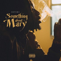 Something About Mary ft. Zoediac (Prod. By: All.C.N.I)