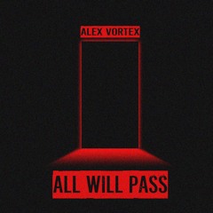 All Will Pass (Official Preview)
