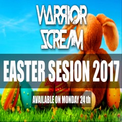 Warrior Scream - Easter Session 2017 (#RetoPascua)