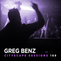 Cityscape Sessions 169: Greg Benz