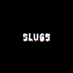 PSY OR DIE (SLUGS REMIX)