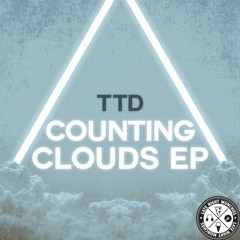 TTD - Counting Clouds (Original Mix)