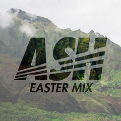Easter Mix [124bpm] || Mixed by ASH