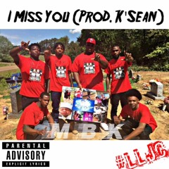 MBK - I Miss You (LongLiveCarter)