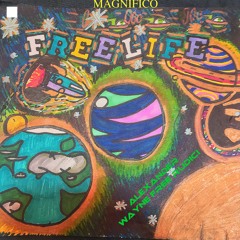 MAGNIFICO - ALEXANDER WAYNE X FREE RUDICI