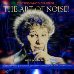 Art Of Noise Doctor Who Theme (12'' Version)