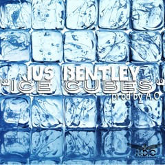 Ice Cubes (prod by A.O)