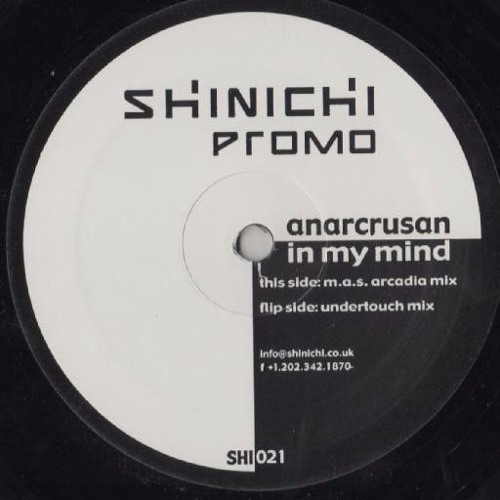 Anarcrusan ‎– In My Mind (M.A.S. Arcadia Mix)