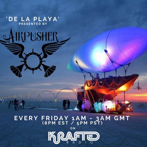 Krafted Radio - De La Playa by Airpusher Episode Two with Redux Saints