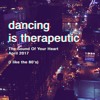 dancing-is-therapeutic-the-sound-of-your-heart