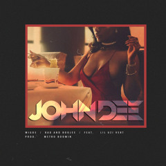 Bad and Boujee (John Dee Remix)