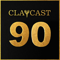 CLAPCAST #90