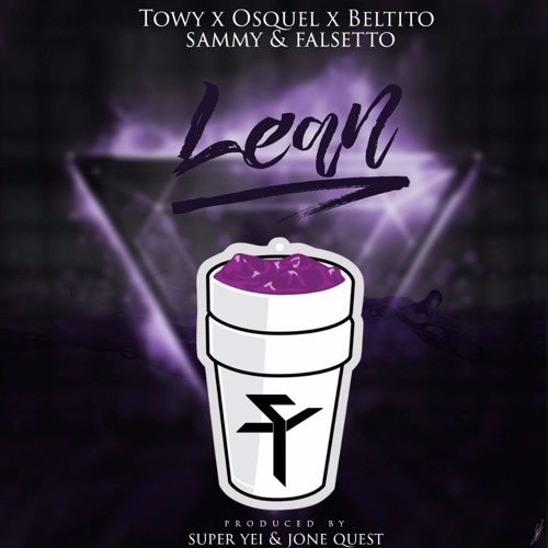 Sammy & Falsetto Ft Towy Lean (Prod. By Super Yei Y Jone Quest) (By JGalvez) (WWW.ELGENERO.COM)